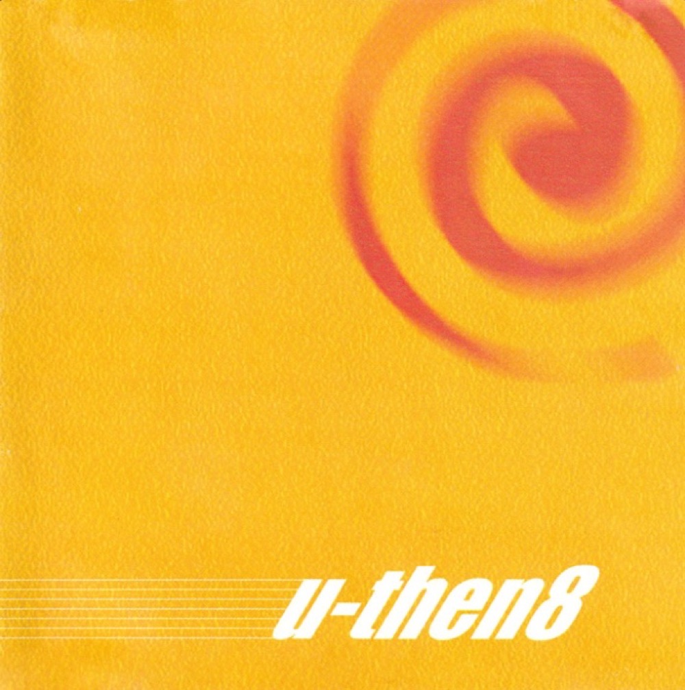 U-then8 album cover